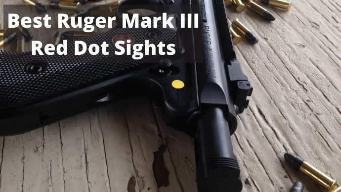 best-ruger-mark-iii-red-dot-sight